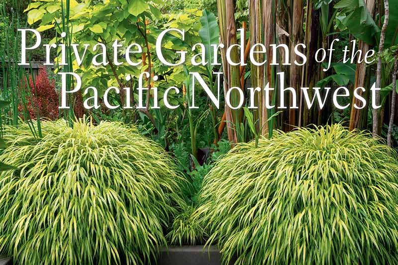 “太平洋西北地区的私人花园”这本书封面的一部分的近距离水平图像。